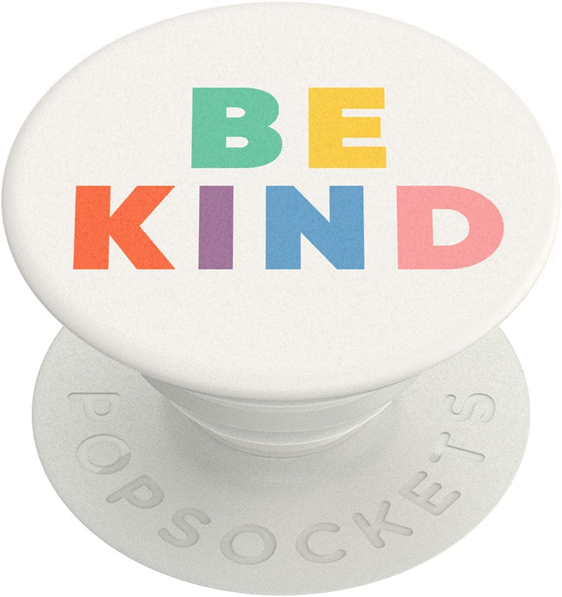 JUST BE KIND POPSOCKETS PHONE GRIP & STAND